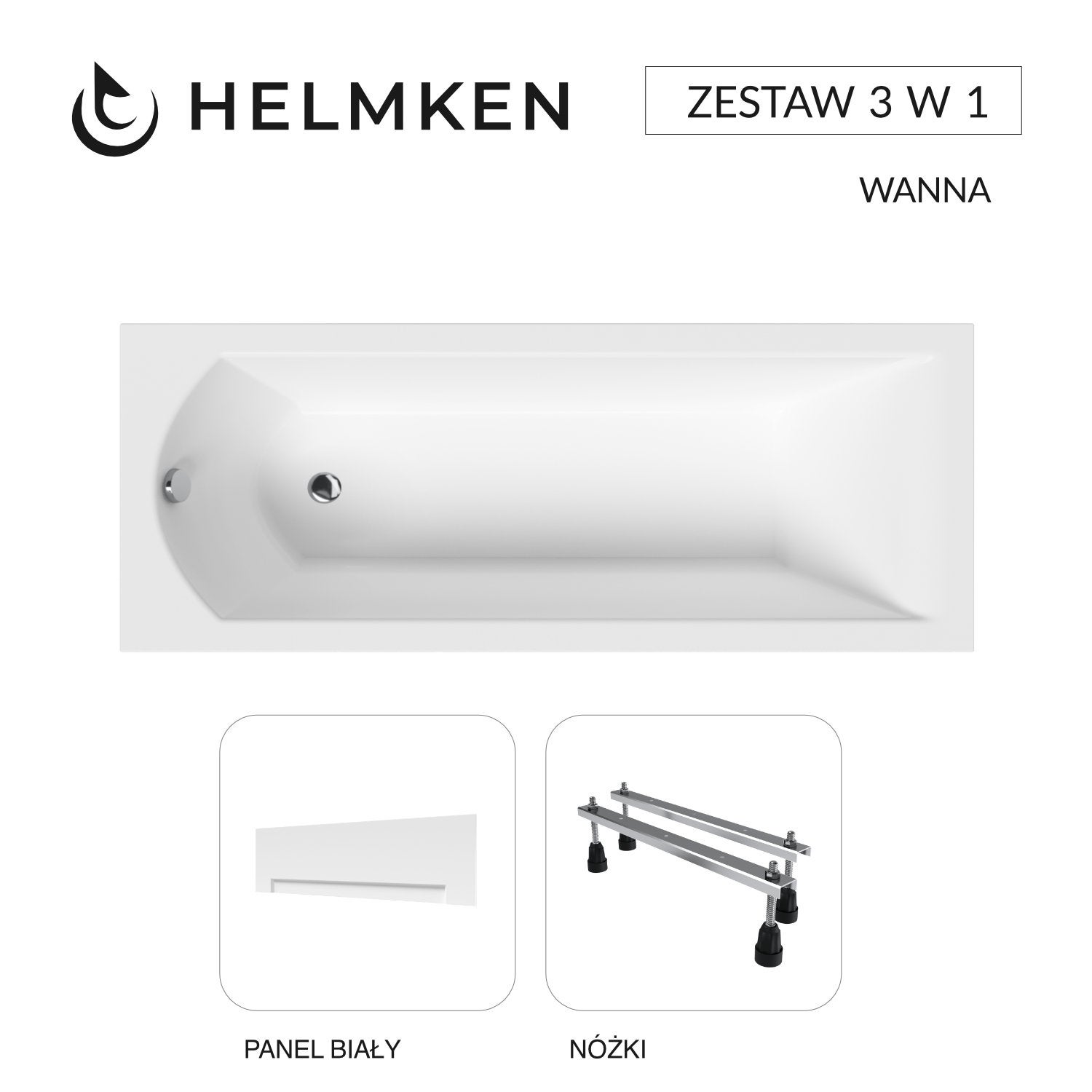 Wanna akrylowa Helmken Vespera 140 х 70 + Panel biały + Nóżki / 23098001