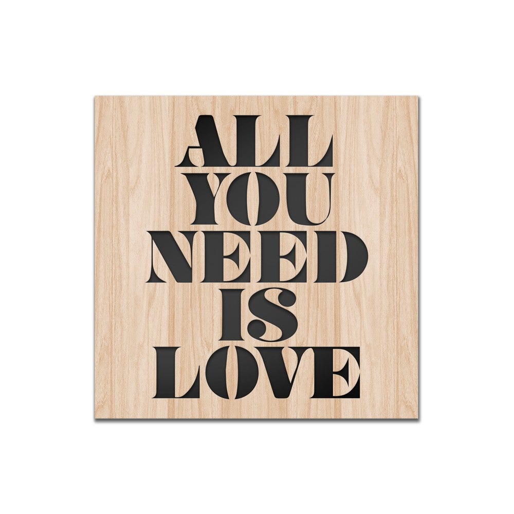 ALL YOU NEED IS LOVE - Obraz dekoracyjny wycinany laserowo z kompozytu drewna i PCV 60x60 cm