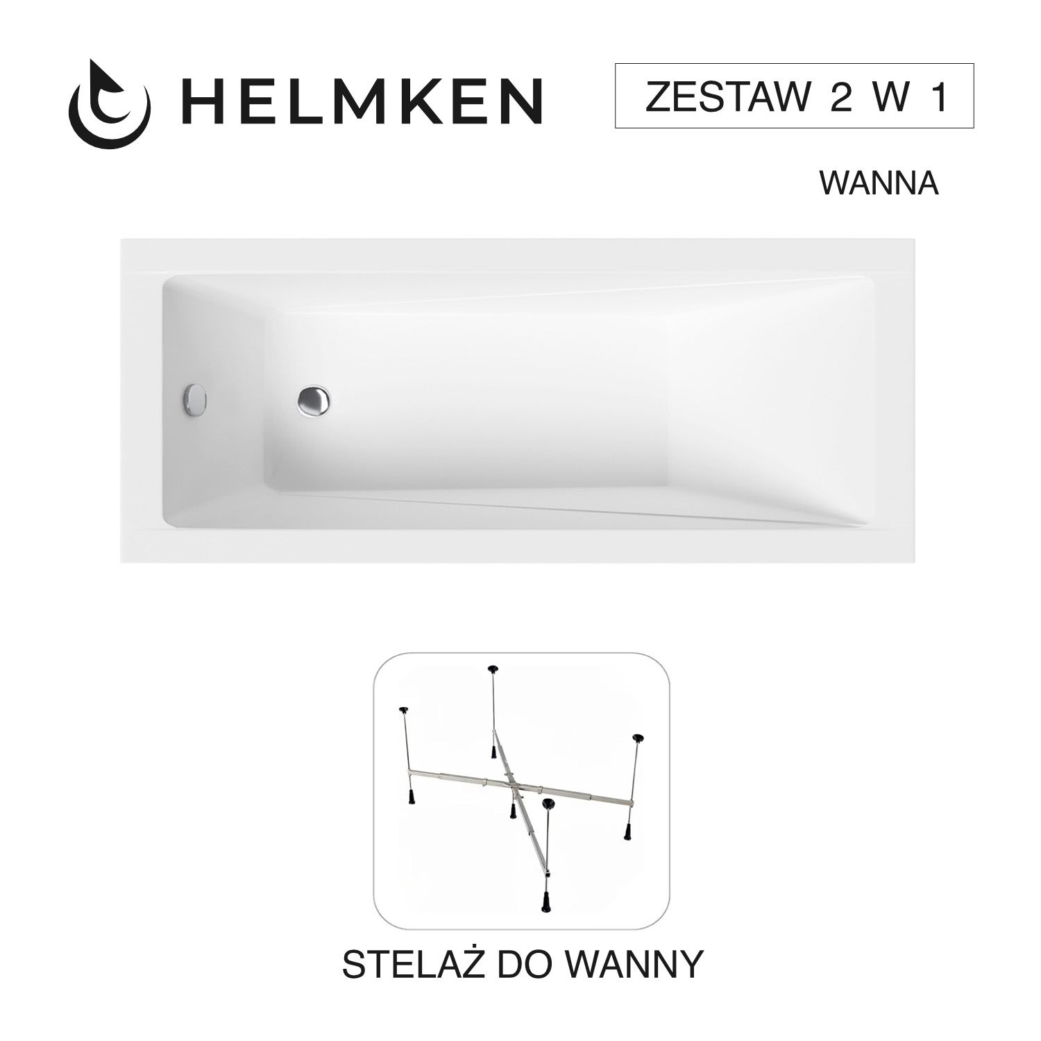 Wanna akrylowa Helmken Rivana 150 х 70 + Stelaż uniwersalny do wanien Helmken 21230020 / 23095003-2S